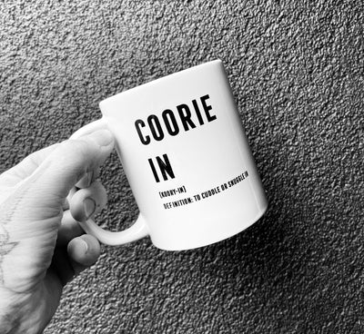 ‘COORIE-IN’ Scottish Definition Mug
