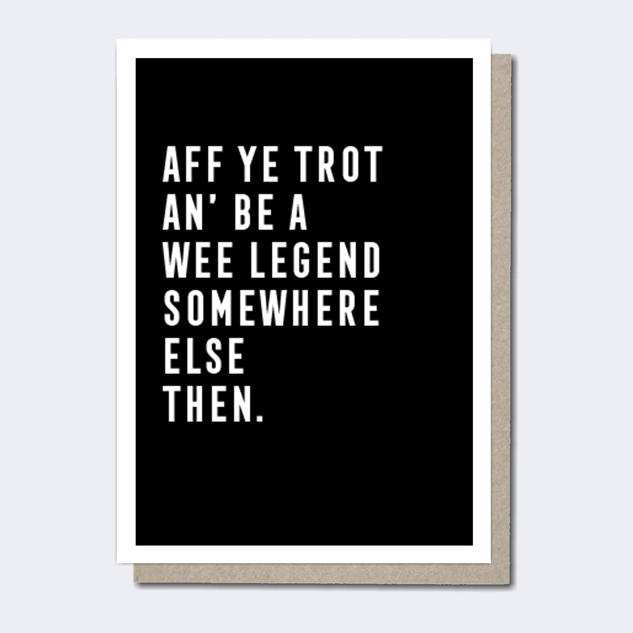 Scottish Leaving Card, Modern Scottish Cards, Unique Scottish Cards, Scottish Greeting Cards, Scottish cards for her, Funny Scottish cards, Scottish Cards online, Scottish Sayings, Scottish cards for him, Scottish Cards for women, Scottish cards for her, Funny Scottish cards, Made in Scotland, Recycled Greeting Cards, Funny Scottish greeting cards,
Scottish Birthday Card, Funny Scottish Birthday Card, Humorous Scottish Cards