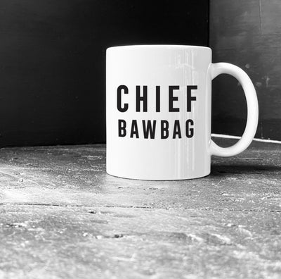 CHIEF BAWBAG Mug
