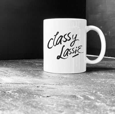 'CLASSY LASSIE' Scottish Mug