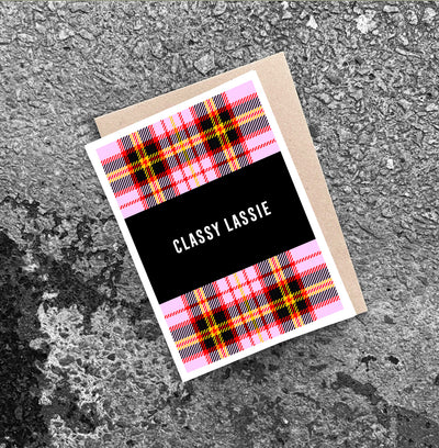 'CLASSY LASSIE' Tartan Card