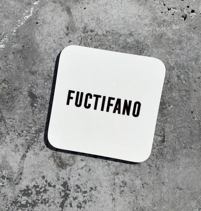 FUCTIFANO Coaster