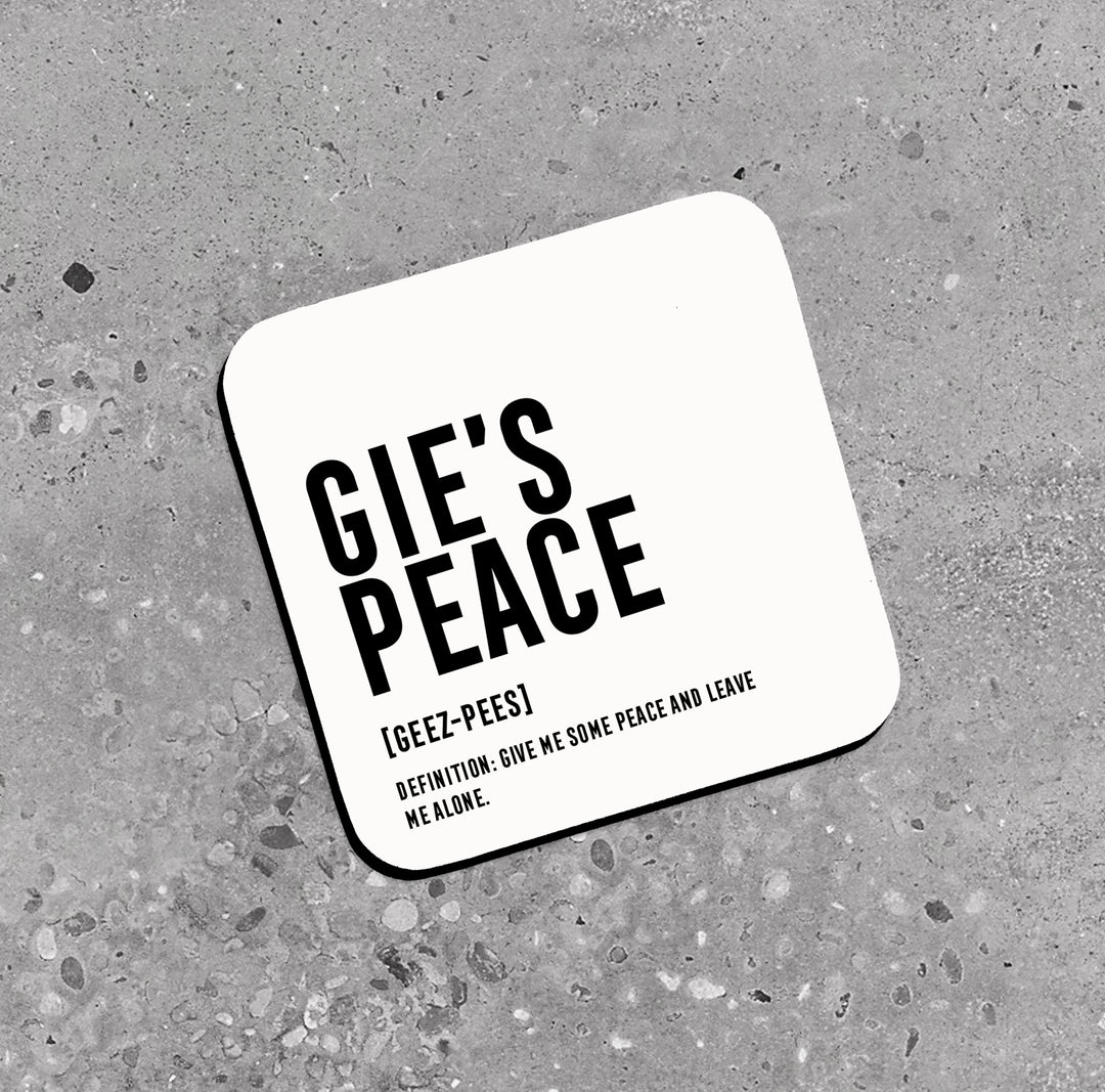 Funny Scottish Coaster, Gie's Peace Coaster