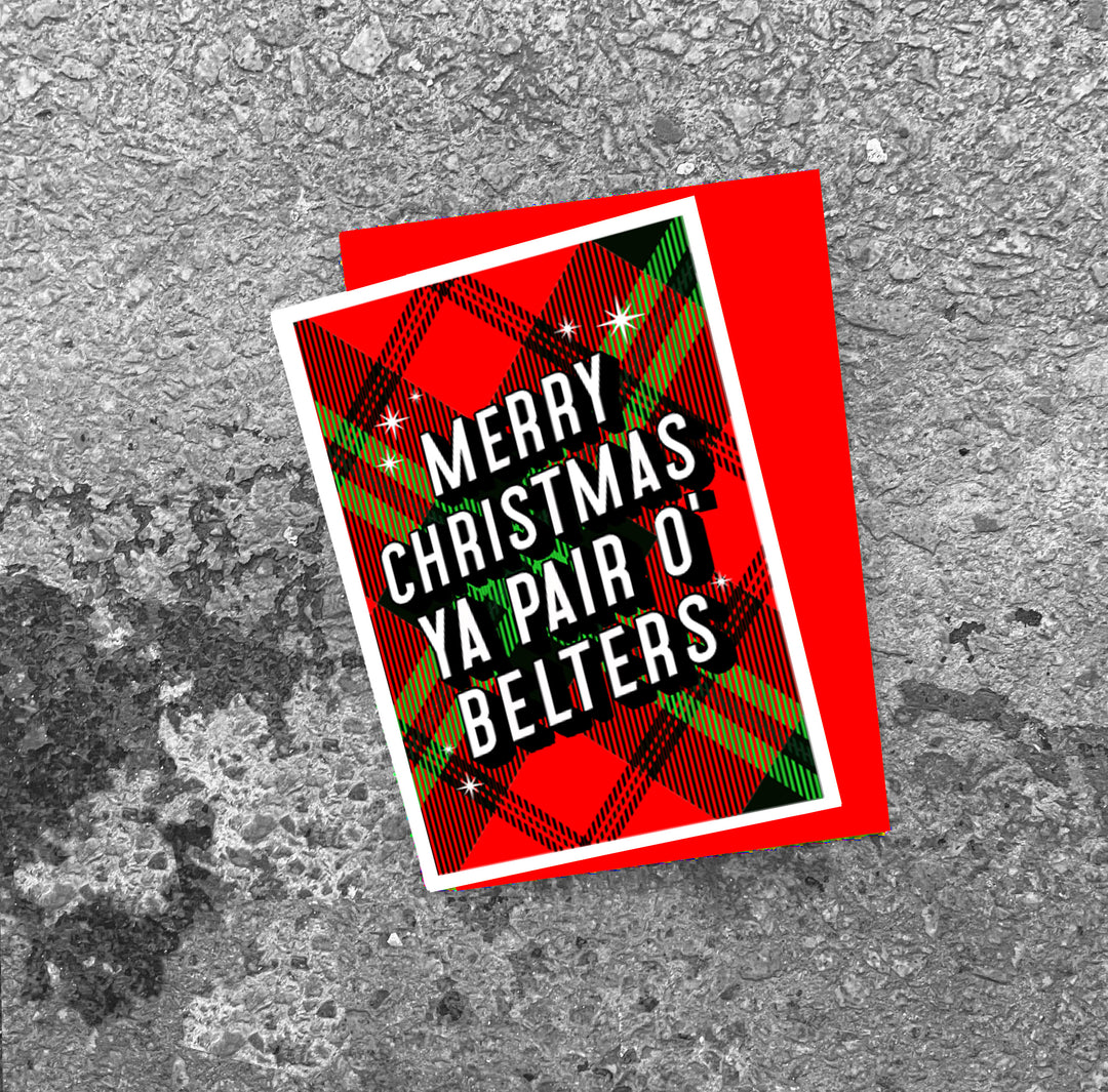 Scottish Christmas card, Tartan Christmas card, Merry Christmas Ya Pair o' Belters