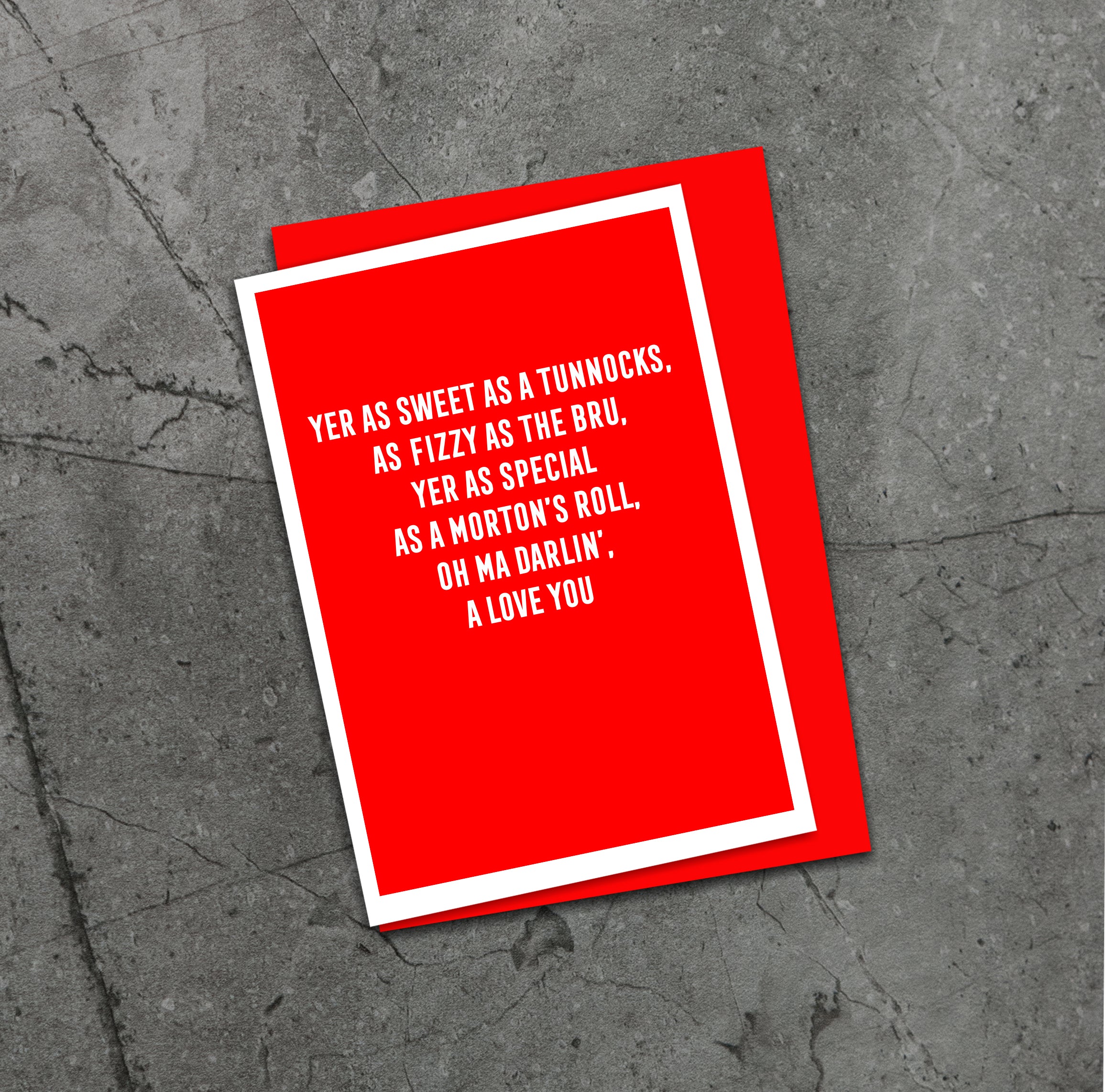 Modern Scottish Cards, Unique Scottish Cards, Scottish Greeting Cards, Scottish cards for her, Funny Scottish cards, Scottish Cards online, Scottish Sayings, Scottish cards for him, Scottish Cards for women, Scottish cards for her, Funny Scottish cards, Made in Scotland, Recycled Greeting Cards, Funny Valentine cards, Funny Scottish greeting cards,
Scottish Valentine Card, Funny Scottish Birthday Card, Humorous Scottish Cards, Mortons Roll