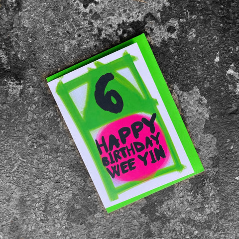 'Happy Birthday 6 Wee Yin' Scottish Card