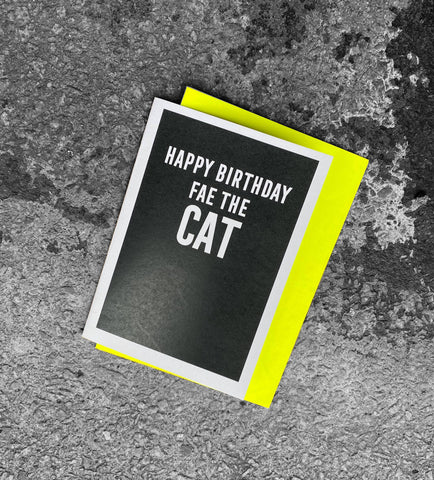 'HAPPY BIRTHDAY FAE THE CAT' Scottish Card