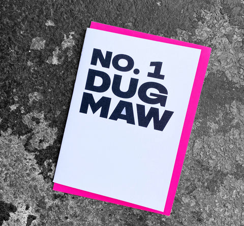 'No.1 Dug Maw' Scottish Card