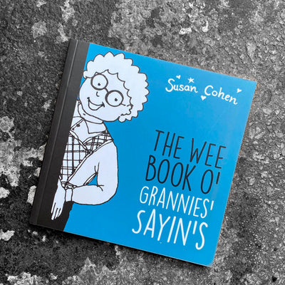 WEE BOOK O'GRANNIES' SAYIN'S by Susan Cohen